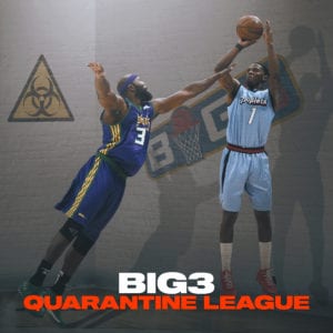 big3 quarantine league